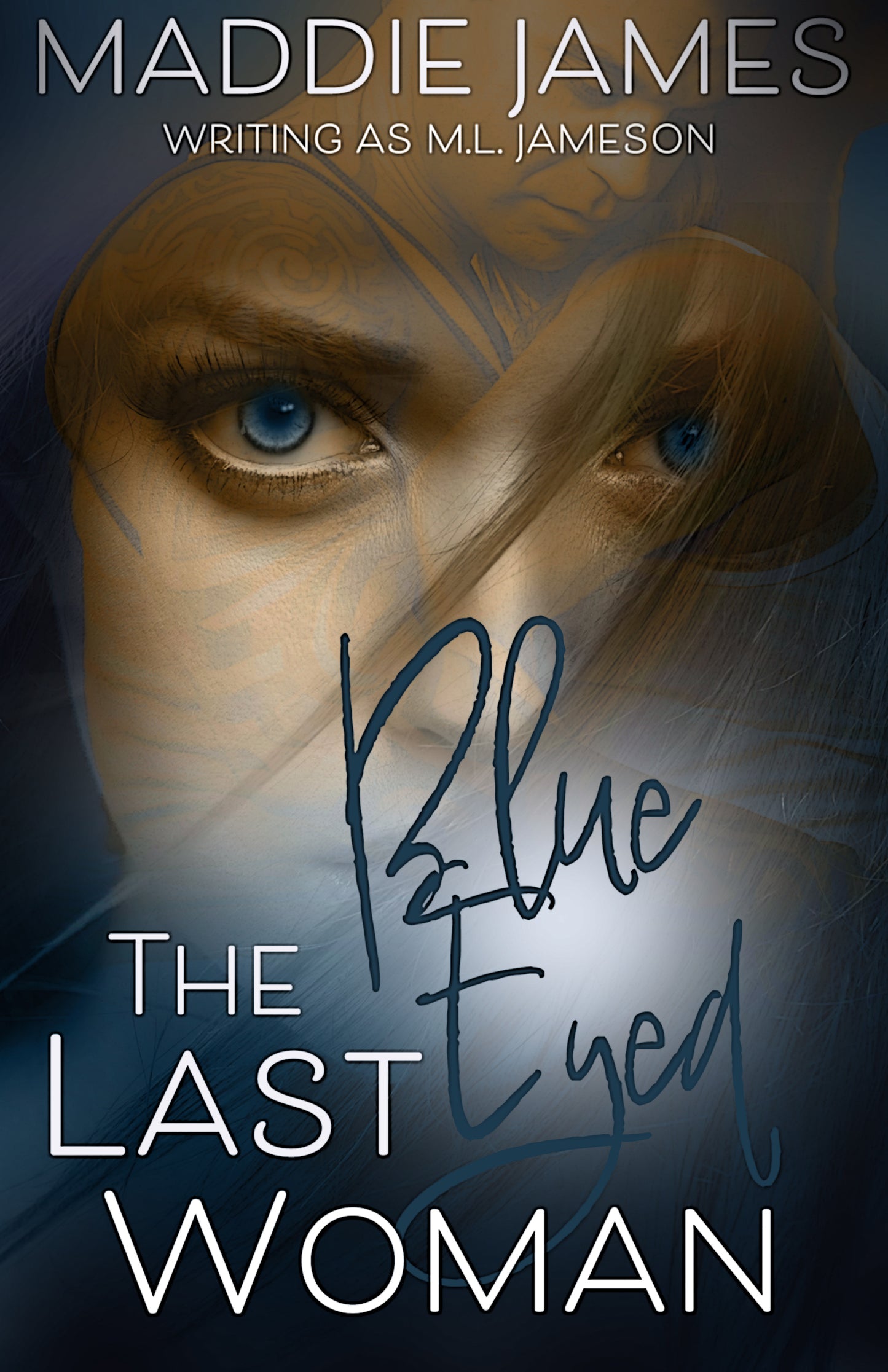 The Last Blue Eyed Woman