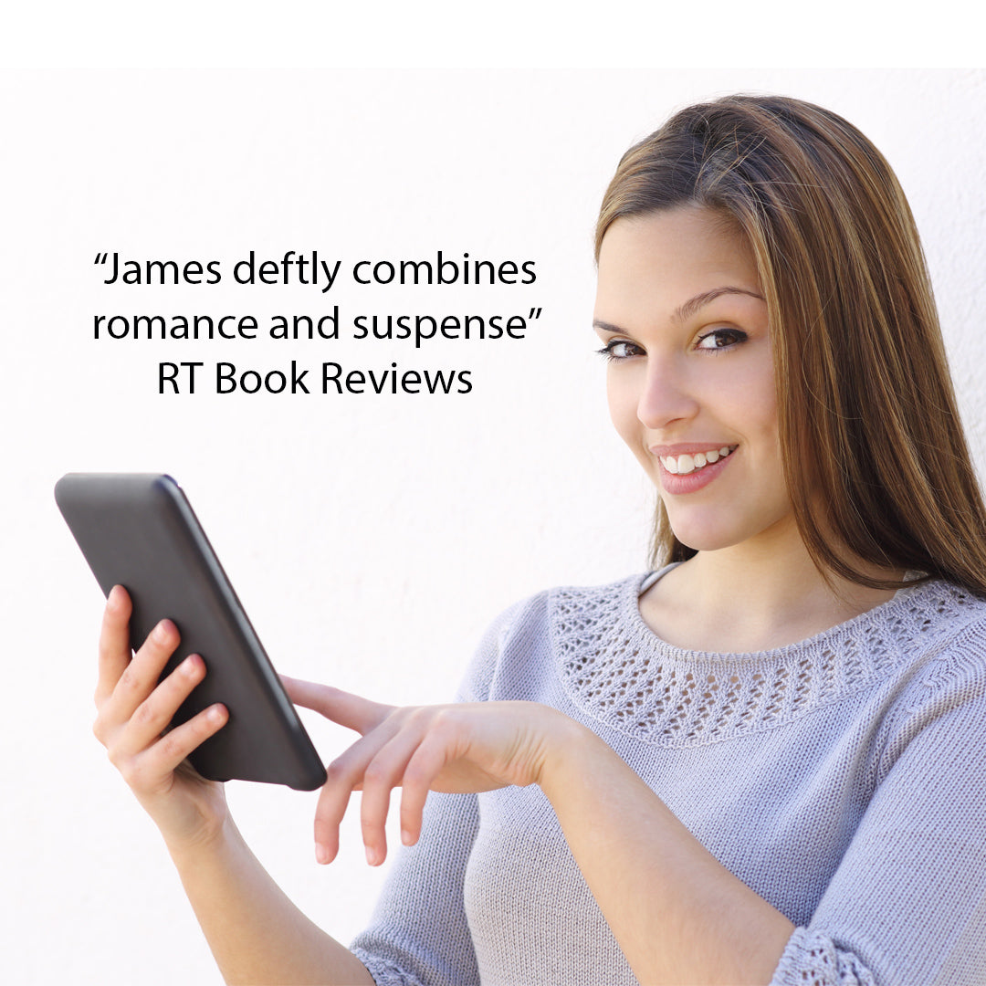 image of a woman reading ebook with the words "James deftly combines romance and suspense"