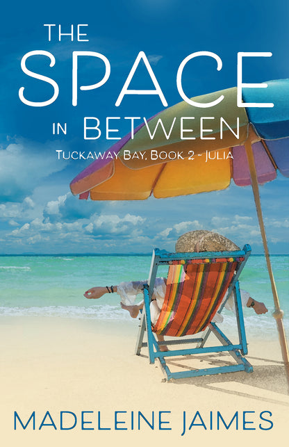The Space in Between: Julia's Story (EBOOK)