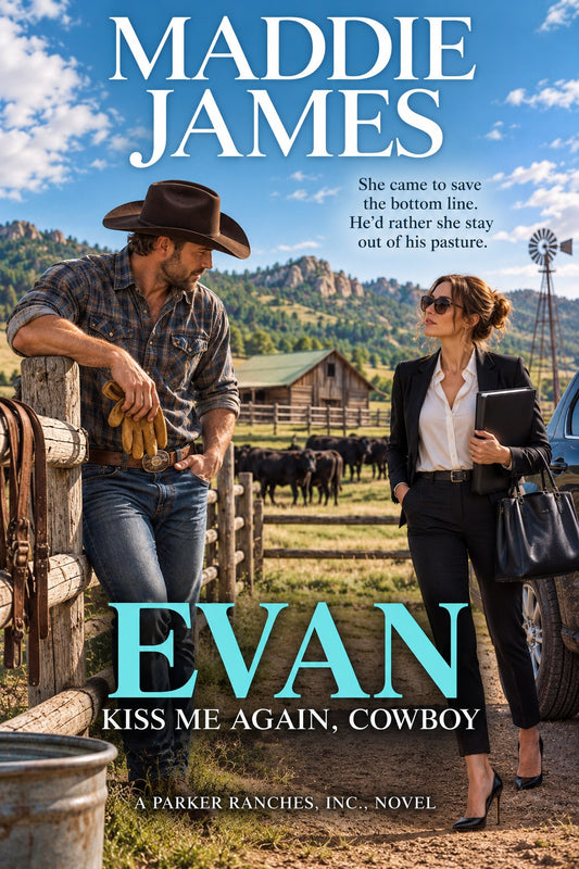 Evan: Kiss Me Again, Cowboy (EBOOK)