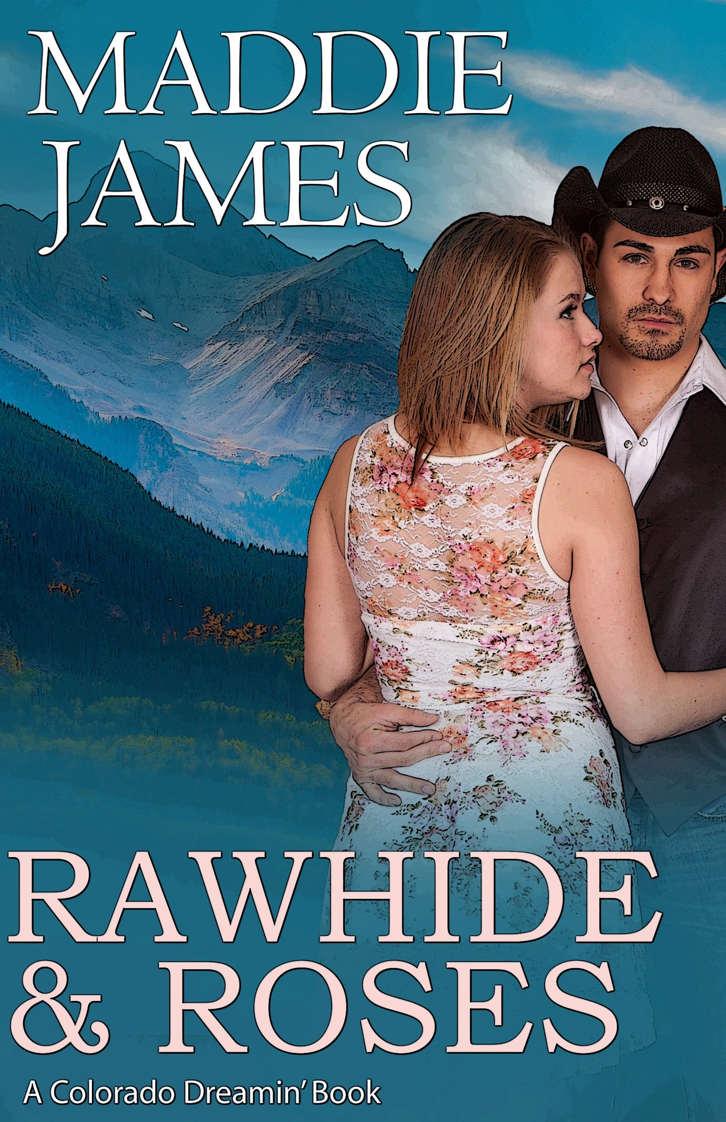 Rawhide and Roses (Book 1) - Paperback