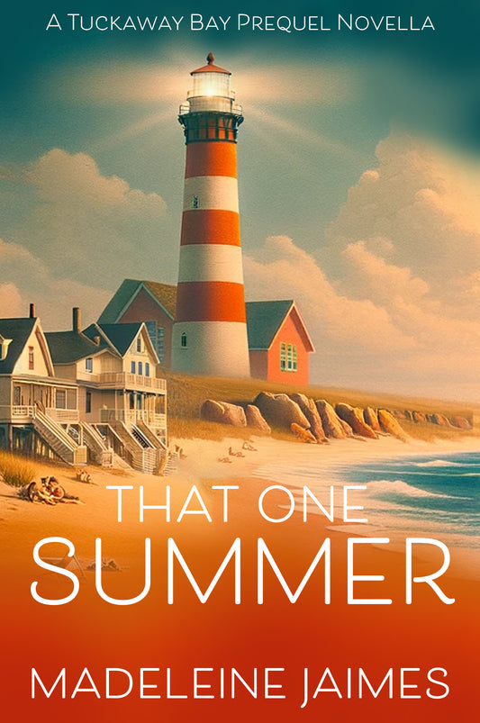 That One Summer (Tuckaway Bay)