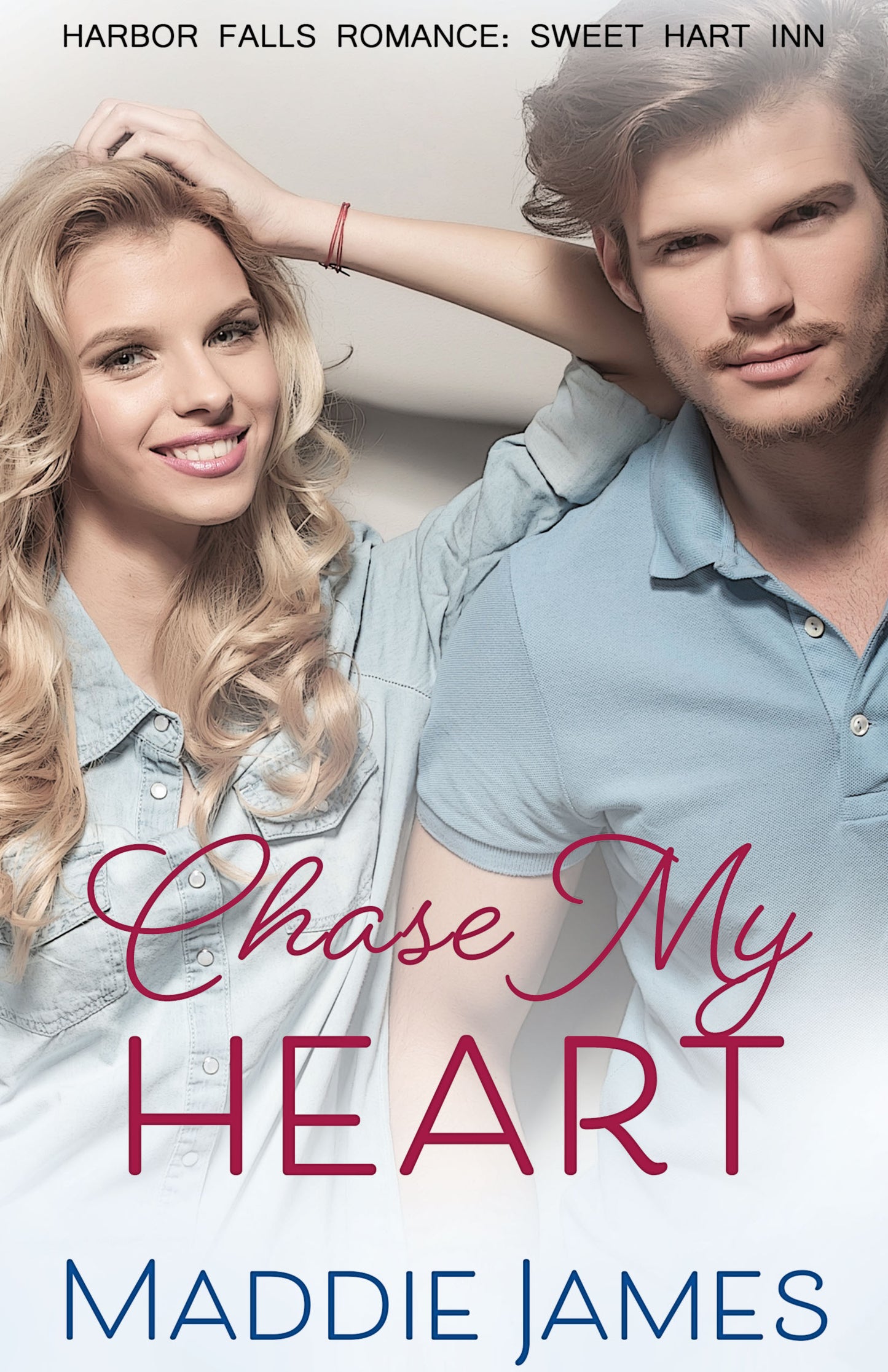 Chase My Heart (Book 11)