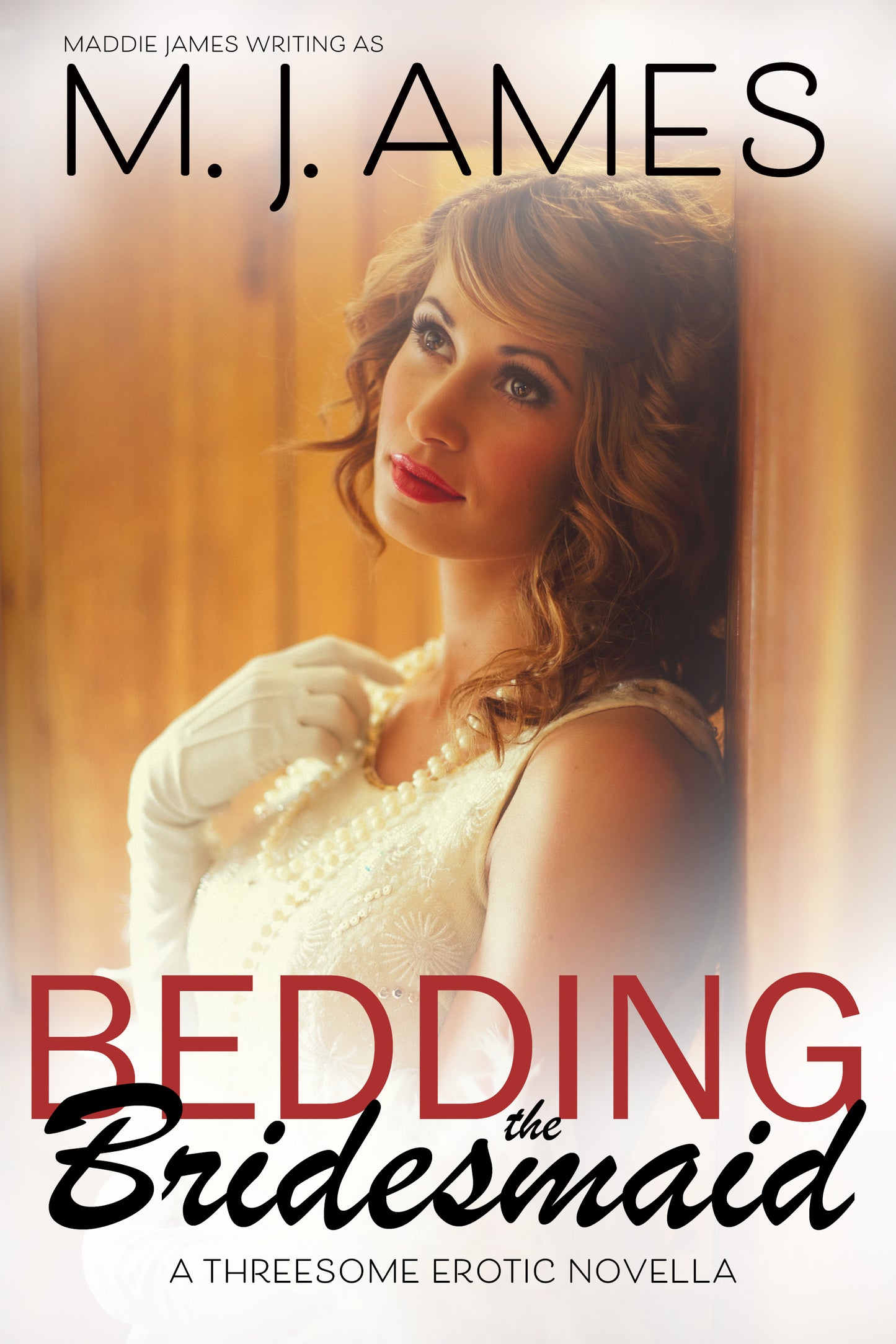 Bedding the Bridesmaid (Book 3)