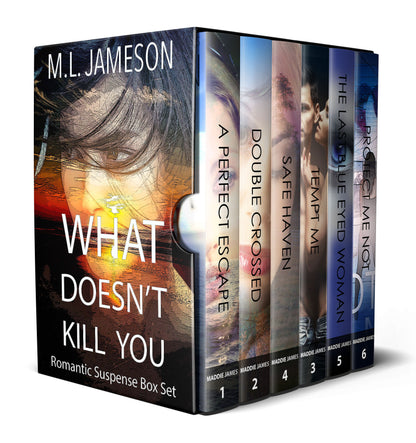 What Doesn't Kill You - 6 Book Romantic Suspense Box Set